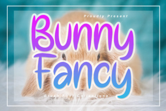 Bunny Fancy: A Handwriting Font That Earns Its Place in Real Campaigns