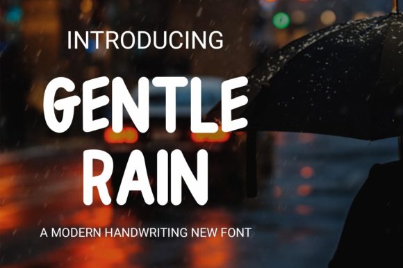 Gentle Rain Font: Scroll-Stopping Display Type for Marketers