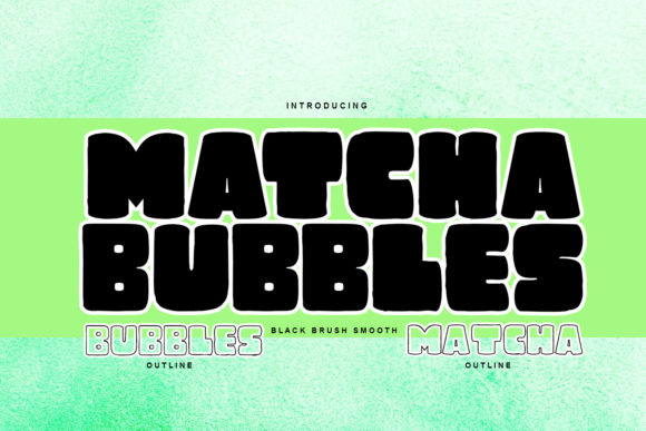 Matcha Bubbles: A Bold, Playful Display Font for Handmade Creators