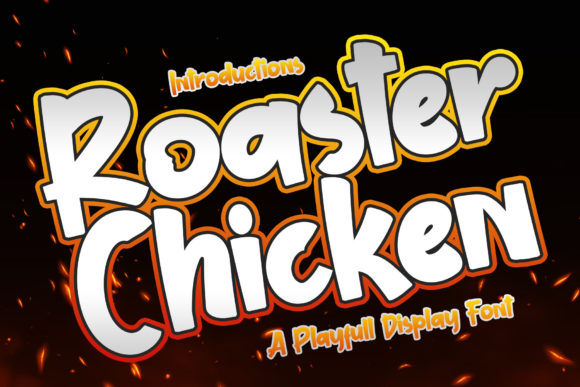 Roaster Chicken: A Handwritten Display Font That Feels Like a Design Win