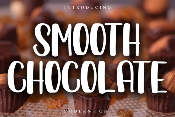 Smooth Chocolate: A Display Font That Adds Warmth to Digital Layouts